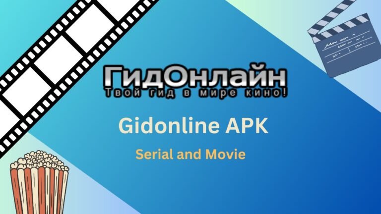 Gidonline APK: Investing in Serials Now Made Easy in 2024